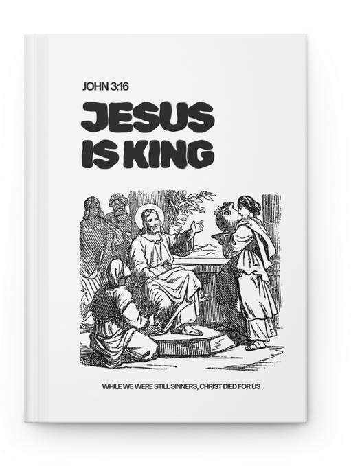 Jesus Is King Hardcover Journal — Christian Scripture Notebook (John 3:16)